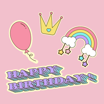 rainbow, crown, balloon happy birthday doodle style stickers. Illustration for gift stickers