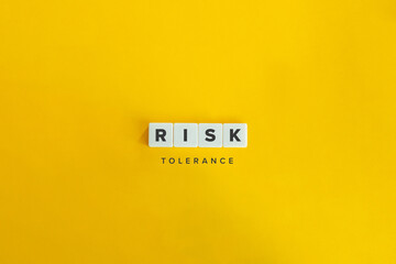 Risk Tolerance Phrase and Banner. Letter Tiles on Yellow Background. Minimal Aesthetics.
