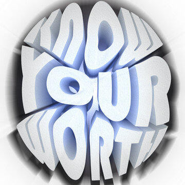 3D text effect with white letter. know you worth typography. motivational and inspirational quote