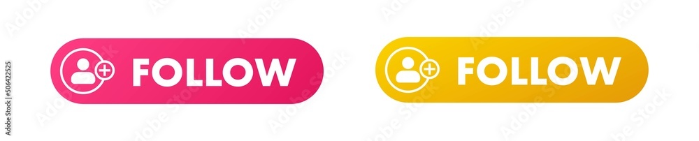 Wall mural follow button set in flat design style. gradient follow button interface for web and apps.
