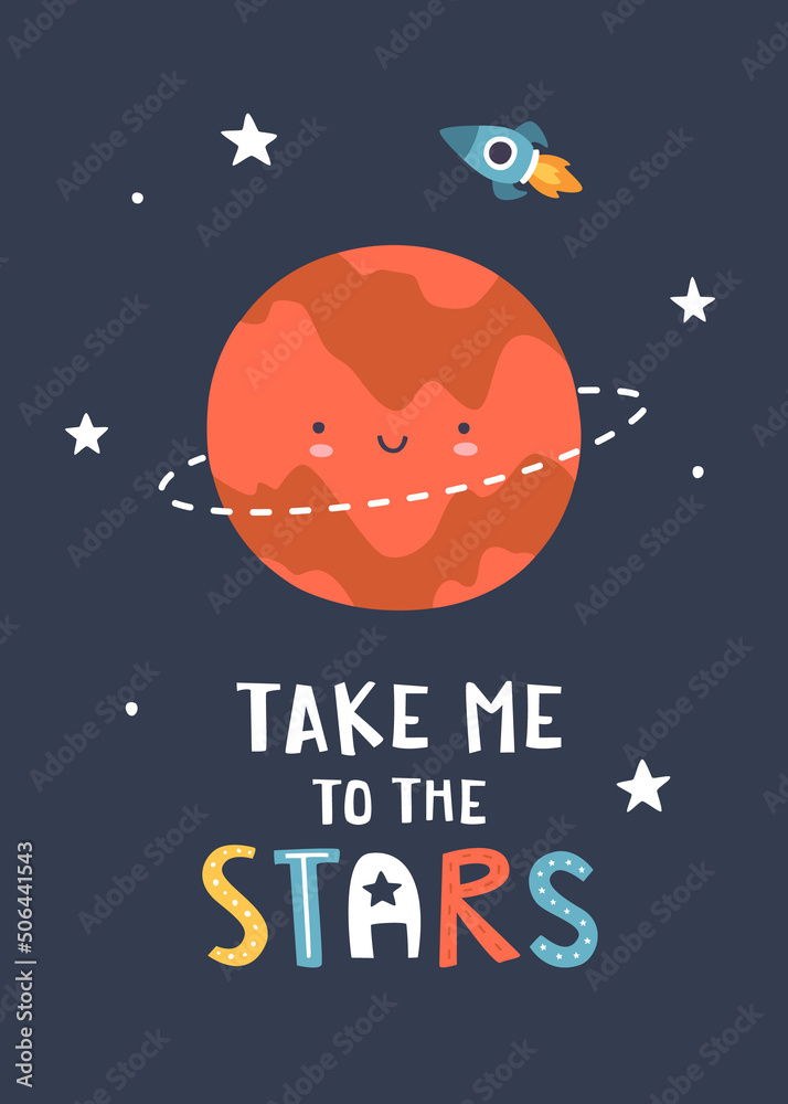 Sticker cute scandinavian poster with smiling planet and lettering. kawaii space print with mars and text.