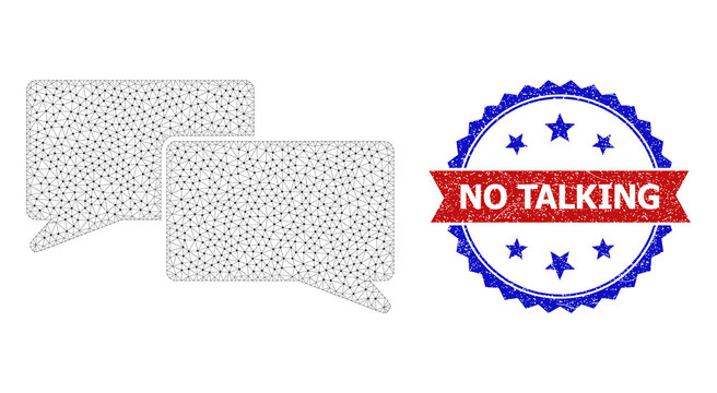 Mesh chat carcass icon, and bicolor unclean No Talking watermark. Mesh carcass image is designed with chat icon. Vector seal with No Talking tag inside red ribbon and blue rosette,