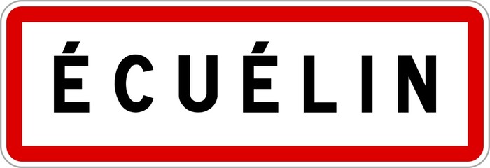 Panneau entrée ville agglomération Écuélin / Town entrance sign Écuélin