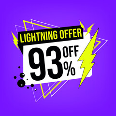 Lightning offer, 93% off, ninety-three percent off, promotion for sales, flash offer template