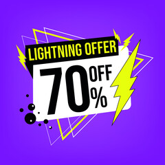 Lightning offer, 70% off, seventy percent off, promotion for sales, flash offer template