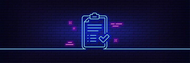 Neon light glow effect. Approved checklist line icon. Accepted or confirmed sign. Report symbol. 3d line neon glow icon. Brick wall banner. Approved checklist outline. Vector