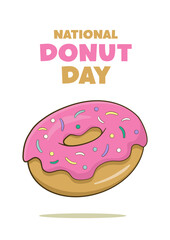 National Donut Day lettering with donut. Poster concept. Vector. Isolated on white background
