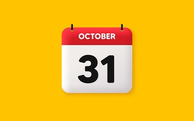 Calendar date 3d icon. 31th day of the month icon. Event schedule date. Meeting appointment time. Agenda plan, October month schedule 3d calendar and Time planner. 31th day day reminder. Vector