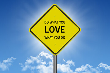 sign on blue sky background with sun and clouds and inspirational text