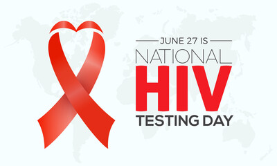 HIV Testing day. June 27. Annual health awareness concept for banner, poster, card and background design.