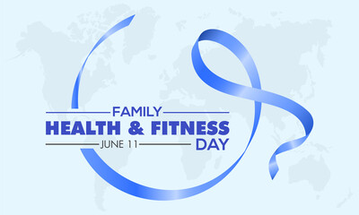 Family health and fitness day. June 11. Annual family health awareness concept for banner, poster, card and background design.