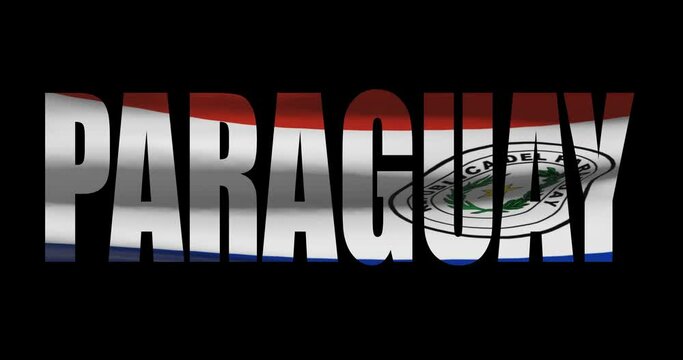 Paraguay country name on transparent background. Word animation with waving national flag