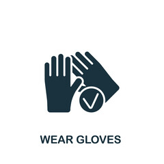 Obraz premium Wear Gloves icon. Monochrome simple Quarantine icon for templates, web design and infographics