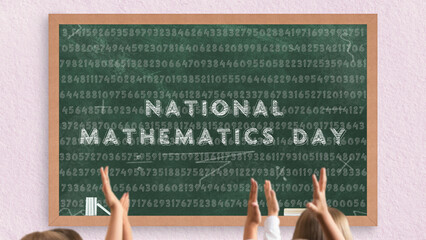National Mathematics Day, holiday writing on green chalkboard, school holidays days, students raising hands in front of the chalk board with wooden frame, school and classroom concept