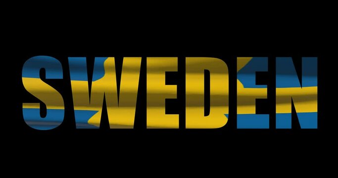 Sweden country name on transparent background. Word animation with waving national flag