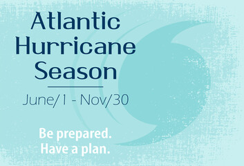 An Atlantic hurricane season sign with grunge texture
