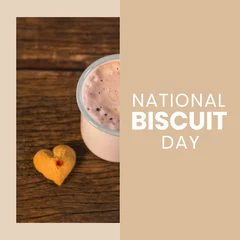 Fotobehang Composite image of national biscuit day text with drink and biscuit, copy space © vectorfusionart