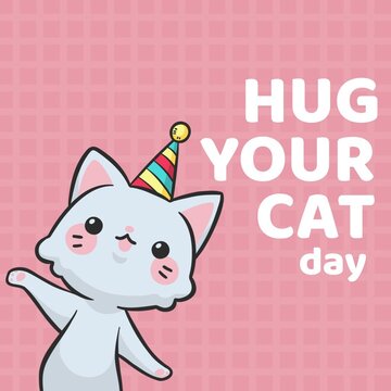Digital composite image of hug your cat day text by white cat wearing party hat over pink background