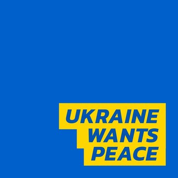 Illustrative image of ukraine wants peace text against blue background, copy space