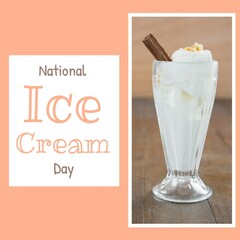 Composite of ice cream in glass on table and national ice cream day text over peach background