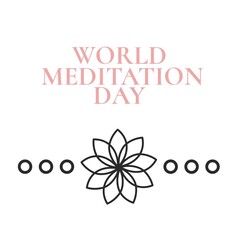 Illustration of world meditation day text with floral pattern and circles on white background