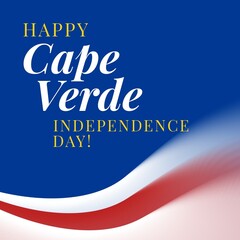 Happy cape verde independence day text banner against cape verde flag design background