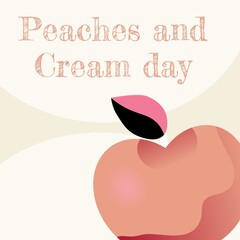 Illustrative image of peach fruit with peaches and cream day text on pink background, copy space