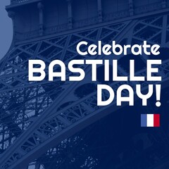 Composite of celebrate bastille day and national flag of france against eiffel tower in city - obrazy, fototapety, plakaty