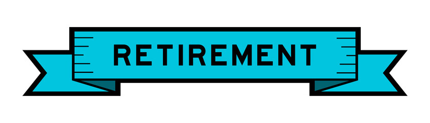 Ribbon label banner with word retirement in blue color on white background