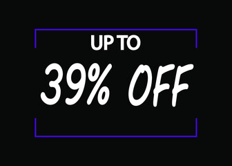 39% off banner. Discount icon for products on black background.