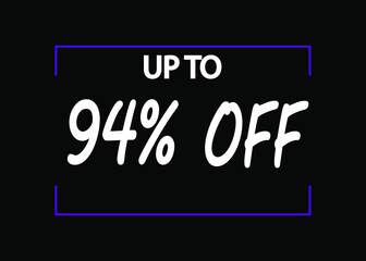 94% off banner. Discount icon for products on black background.