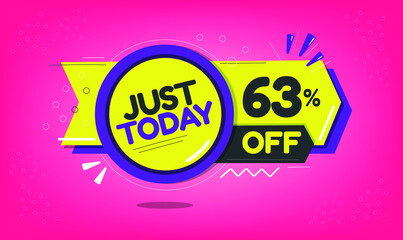 Just today, 63% discount just today, sixty-three percent, promotion sales and marketing, discount tag and icon