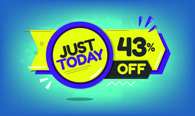Just today, 43% discount just today, forty-three percent, promotion sales and marketing, discount tag and icon
