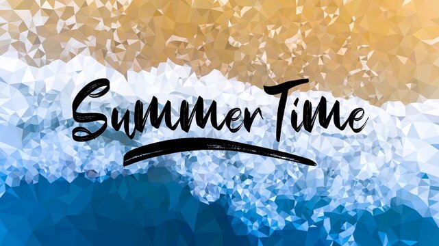 summer time quote hand drawn lettering quote on the colorfull background. Fun inscription ,travel, adventure related items