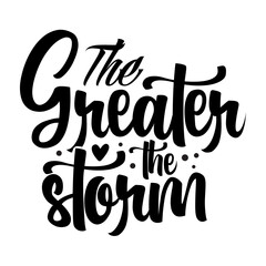 The greater the storm svg