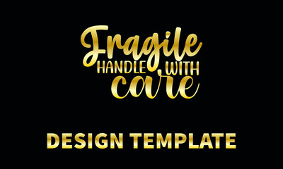 fragile handle with care  vector logo monogram template