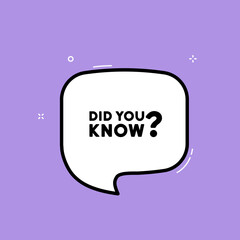 Speech bubble with Did you know text. Boom retro comic style. Pop art style. Vector line icon for Business and Advertising