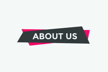 About us button. About us text template for website. About us icon flat style
