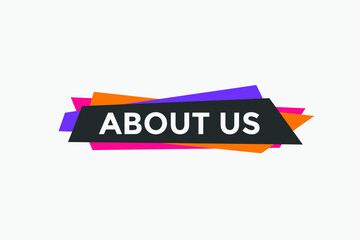 About us button. About us text template for website. About us icon flat style
