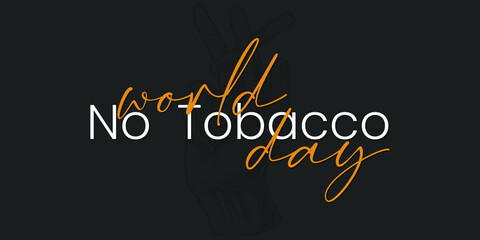 Vector illustration on the theme of World No Tobacco Day observed annually on second Wednesday in May.