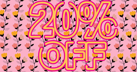 Image of 20 percentage text over flowers on pink background