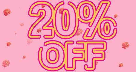 Image of 20 percentage text over flowers on pink background