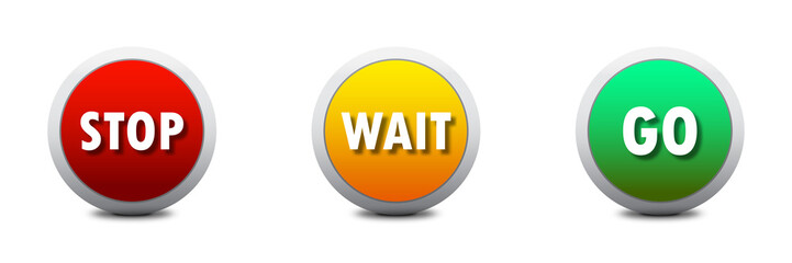 Stop Wait Go Glossy Buttons. Access signs. Flat vector illustration.