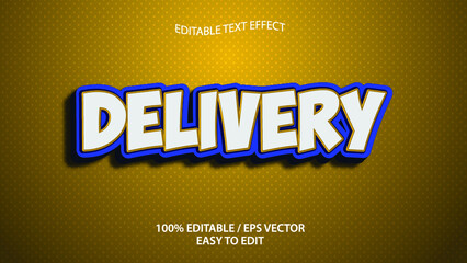 Obraz premium text effect delivery premium vector