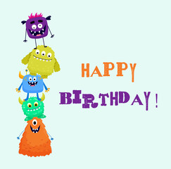 Happy birthday card with cute monsters. Funny greeting for boy and girl. Vector illustration on blue background