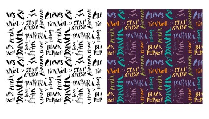 Two seamless patterns of handwritten lettering with names of spices. Hand written for label, postcards, packaging, advertising. Vector illustration.