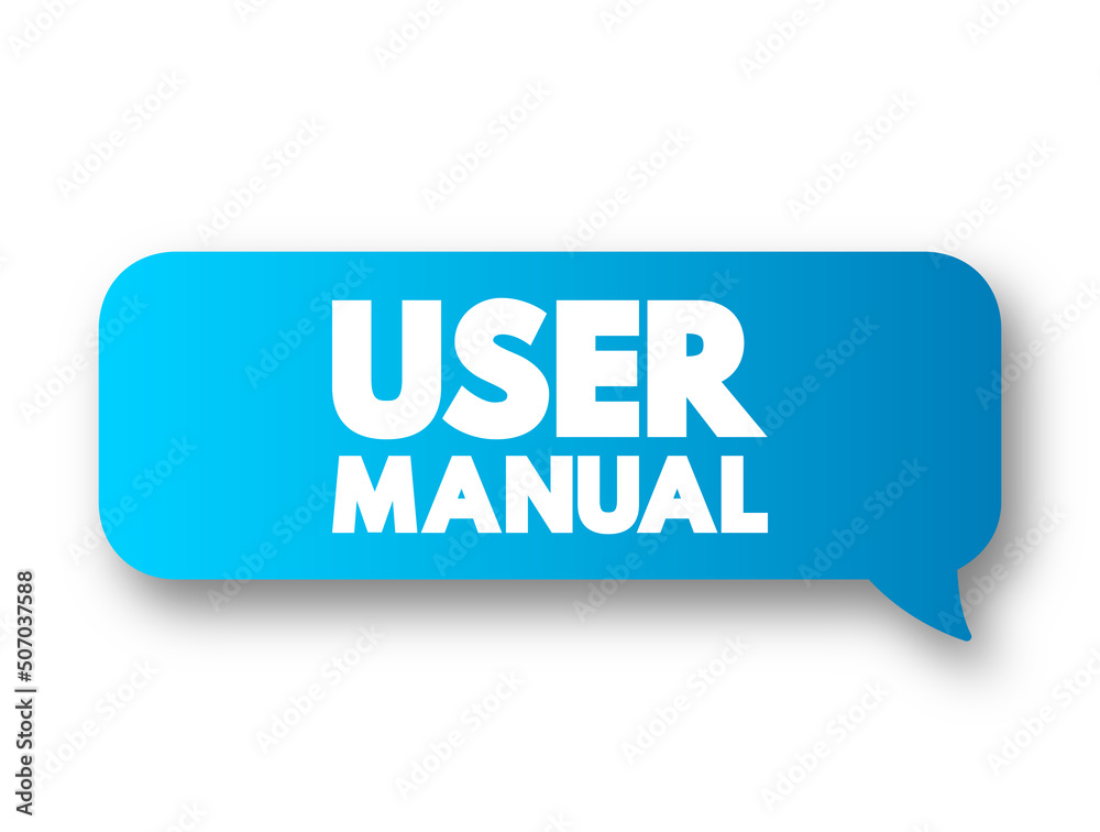 Poster User Manual - intended to assist users in using a particular product, service or application, text concept message bubble