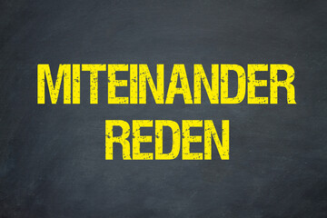 Miteinander reden