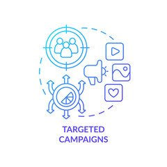 Targeted campaigns blue gradient concept icon. Personalized content. Digital first advantages abstract idea thin line illustration. Isolated outline drawing. Myriad Pro-Bold font used