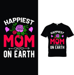 Happiest mom on earth mother's day t-shirt